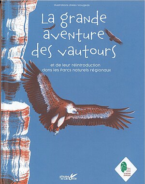Couverture du livre la grande aventure des vautours