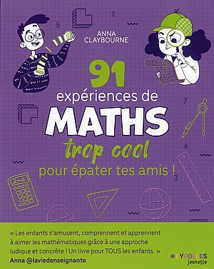 Couverture du livre 91 expériences en maths