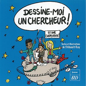 Couverture du livre dessine-moi un chercheur
