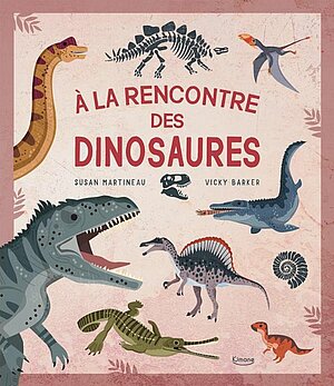 Couverture livre à la rencontre des dinosaures