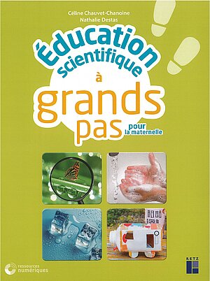 Couverture du livre éducation scientifique à grand pas pour la maternelle