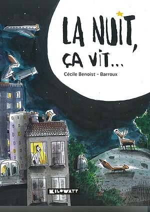 Couverture du livre la nuit ça vit