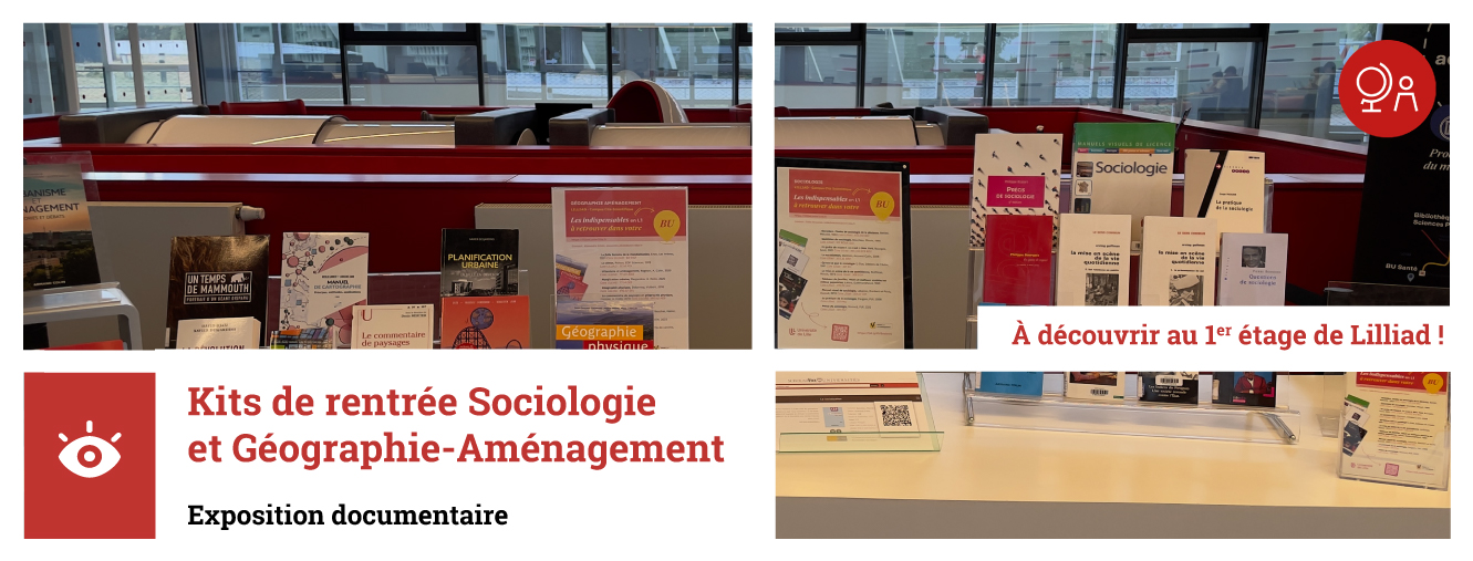 Découvrez les kits de rentrée en L1 Sociologie et Géographie Aménagement au 1er étage de LILLIAD.